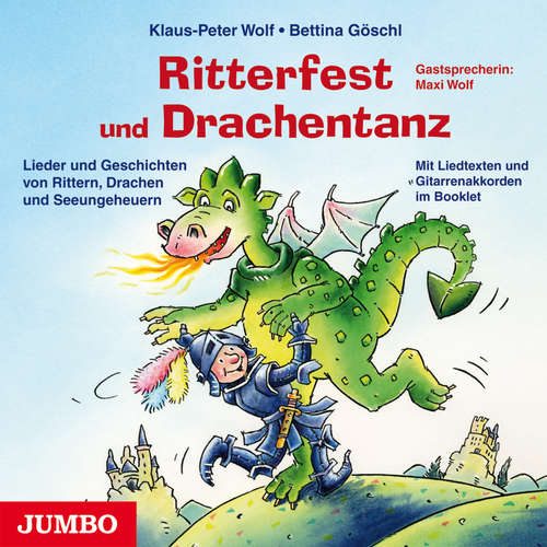 Hoerbuch Ritterfest und Drachentanz - Klaus-Peter Wolf - Klaus-Peter Wolf