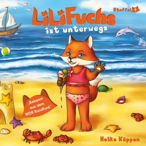Hoerbuch LiLi Fuchs - Heike Köppen - Gereon Nussbaum