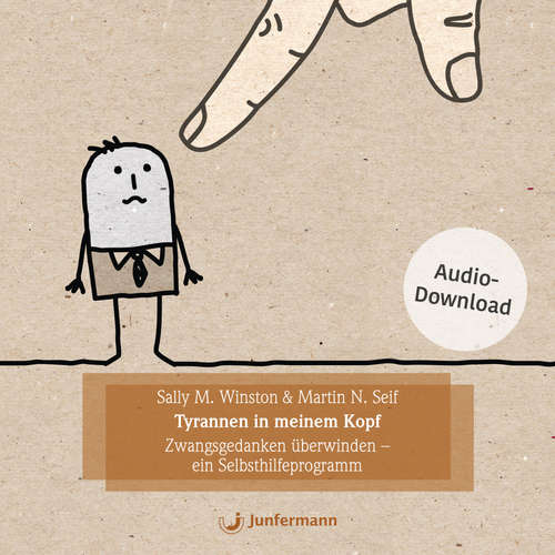 Hoerbuch Tyrannen in meinem Kopf - Martin N. Seif - Thomas Krause