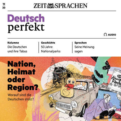 Hoerbuch Deutsch lernen Audio - Nation, Heimat oder Region? - Alia Begisheva - Katja Amberger