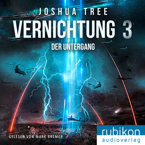 Hoerbuch Vernichtung 3: Der Untergang - Joshua Tree - Mark Bremer