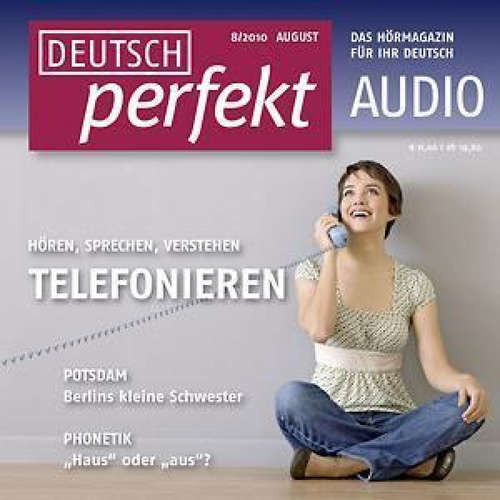 Hoerbuch Deutsch lernen Audio - Telefonieren - Janina Schneider-Eicke - Anne Wichmann