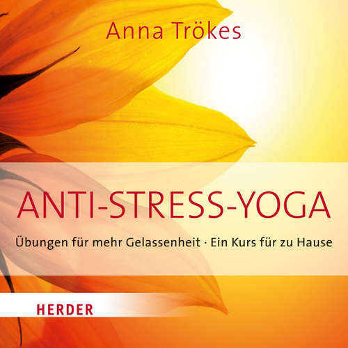 Hoerbuch Anti-Stress Yoga - Anna Trökes - Anna Trökes