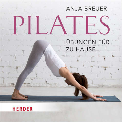 Hoerbuch Pilates - Anja Breuer - Anja Breuer