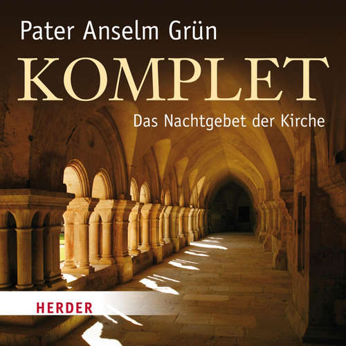 Hoerbuch Komplet - Anselm Grün - Anselm Grün