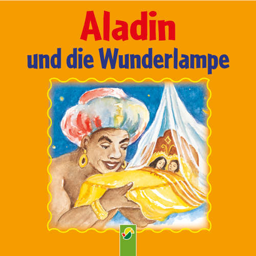 Hoerbuch Aladin und die Wunderlampe - Schwager & Steinlein Verlag - Charly Wagner
