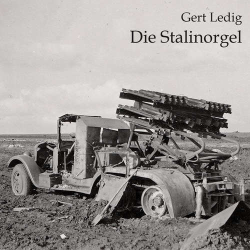 Hoerbuch Die Stalinorgel - Gert Ledig - Samy Andersen