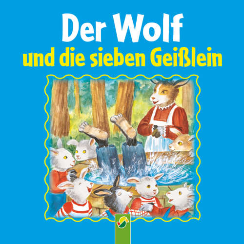 Hoerbuch Der Wolf und die sieben Geißlein - Brüder Grimm - Charly Wagner