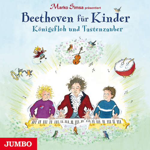 Hoerbuch Beethoven für Kinder. Königsfloh und Tastenzauber - Marko Simsa - Marko Simsa