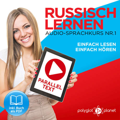 Hoerbuch Russisch Lernen - Einfach Lesen - Einfach Hören 1 - Polyglot Planet - Paul Vassiliev