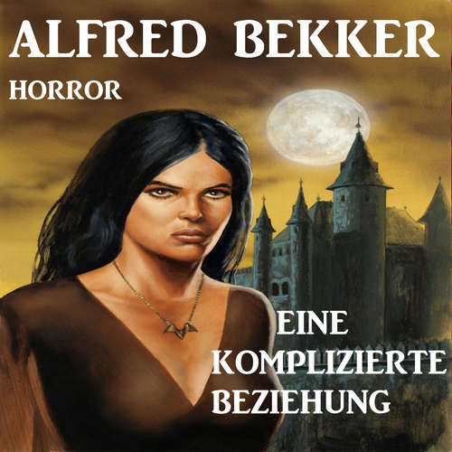Hoerbuch Eine komplizierte Beziehung - Alfred Bekker - Alfred Bekker