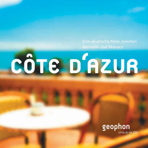 Hoerbuch Côte d'Azur - Kai Schwind - Iris Artajo