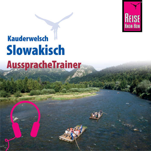 Hoerbuch Reise Know-How Kauderwelsch AusspracheTrainer Slowakisch - John Nolan - Anna Huraj