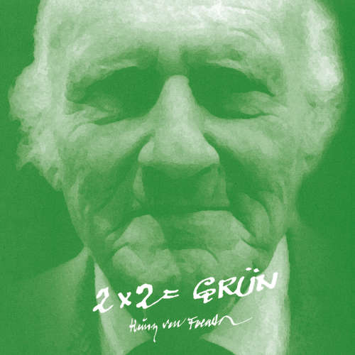 Hoerbuch 2 x 2 = grün - Heinz von Foerster - Heinz von Foerster
