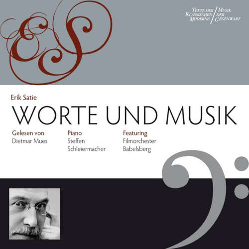 Hoerbuch Worte & Musik - Erik Satie - Dietmar Mues