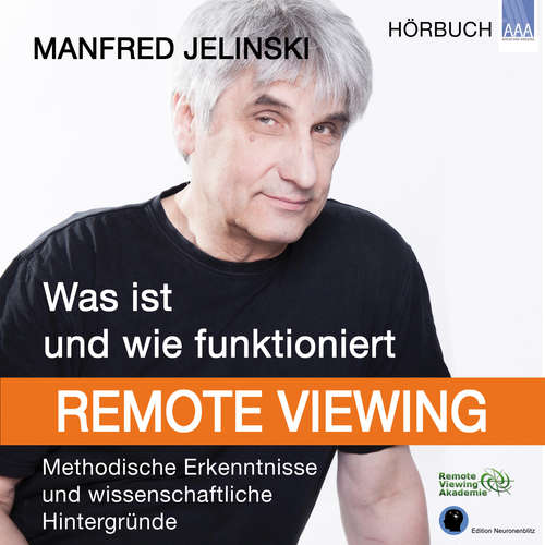 Hoerbuch Was ist und wie funktioniert Remote Viewing? - Manfred Jelinski - Manfred Jelinski