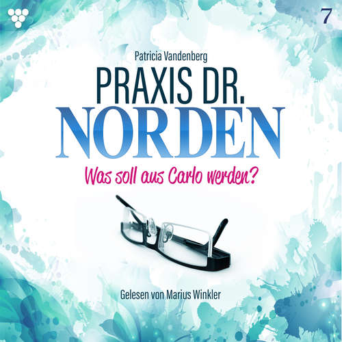 Hoerbuch Praxis Dr. Norden 7 - Arztroman - Patricia Vandenberg - Marius Winkler