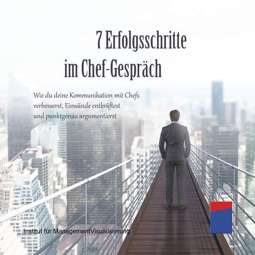 Hoerbuch 7 Erfolgsschritte im Chef-Gespräch - Alexander Hecht - Stephan Kaiser