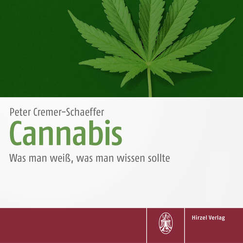 Hoerbuch Cannabis - Peter Cremer-Schaeffer - Bernd Gnann