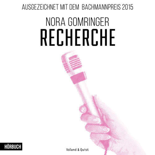 Hoerbuch Recherche - Nora Gomringer - Nora Gomringer