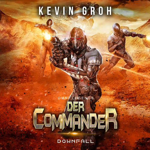 Hoerbuch Omni Legends - Der Commander - Kevin Groh - Kevin Groh