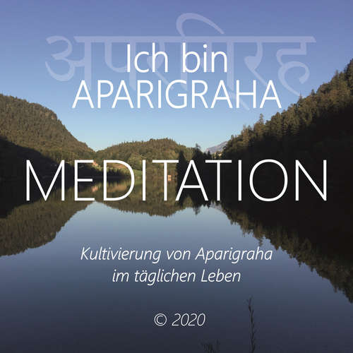 Hoerbuch Ich bin Aparigraha - Walter Berger - Walter Berger
