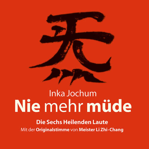 Hoerbuch Nie mehr müde - Inga Jochum - Stefanie Müller
