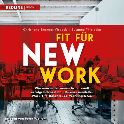 Hoerbuch Fit für New Work - Christiane Brandes-Visbeck - Peter Wolter
