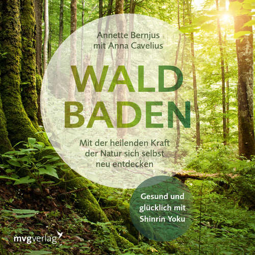 Hoerbuch Waldbaden - Annette Bernjus - Daniela Kiefer