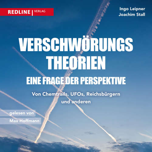 Hoerbuch Verschwörungstheorien - eine Frage der Perspektive - Ingo Leipner - Max Hoffmann