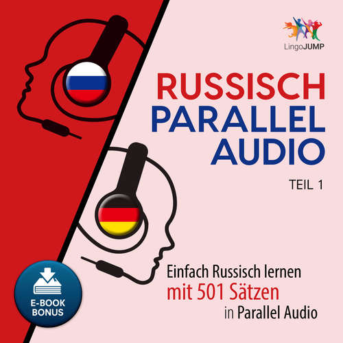 Hoerbuch Russisch Parallel Audio - Teil 1 - Lingo Jump - Lingo Jump