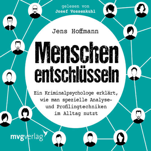 Hoerbuch Menschen entschlüsseln - Cord Balthasar - Josef Vossenkuhl
