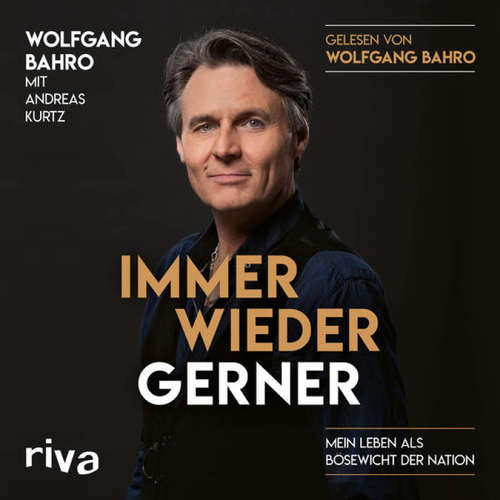 Hoerbuch Immer wieder Gerner - Wolfgang Bahro - Wolfgang Bahro