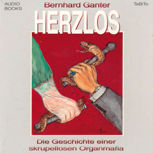Hoerbuch Herzlos - Bernhard Ganter - Bernhard Ganter