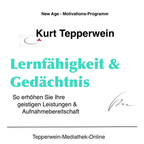 Hoerbuch Lernfähigkeit und Gedächtnis -  - Kurt Tepperwein