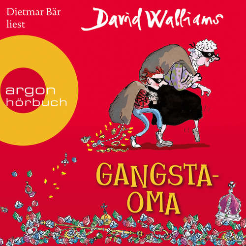 Hoerbuch Gangsta-Oma - David Walliams - Dietmar Bär