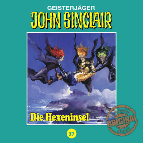 Hoerbuch John Sinclair, Tonstudio Braun, Folge 37: Die Hexeninsel. Teil 2 von 2 - Jason Dark - Diverse Hoerbuch John Sinclair, Tonstudio Braun, Folge 37: Die Hexeninsel. Teil 2 von 2 - Jason Dark - Diverse