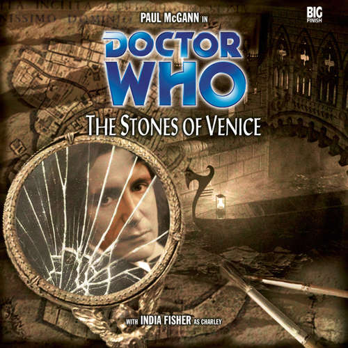 Audiobook Doctor Who, Main Range, 18: The Stones of Venice - Paul Magrs - Paul McGann Audiobook Doctor Who, Main Range, 18: The Stones of Venice - Paul Magrs - Paul McGann