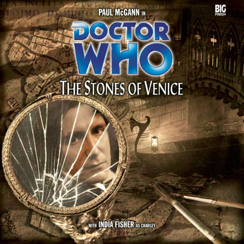 Audiobook Doctor Who, Main Range, 18: The Stones of Venice - Paul Magrs - Paul McGann