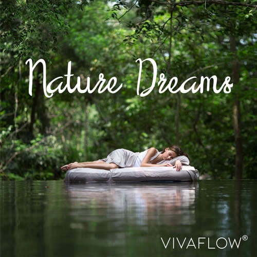 Hoerbuch Nature Dreams – Naturklänge zum Schlafen - Katja Schütz - Carmen Molinar