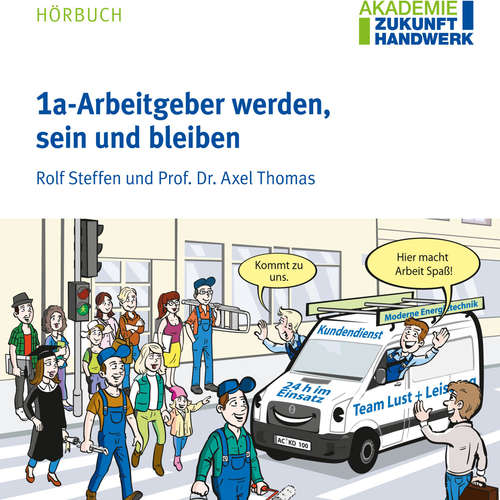 Hoerbuch 1a-Arbeitgeber werden, sein und bleiben - Rolf Steffen - René Wagner