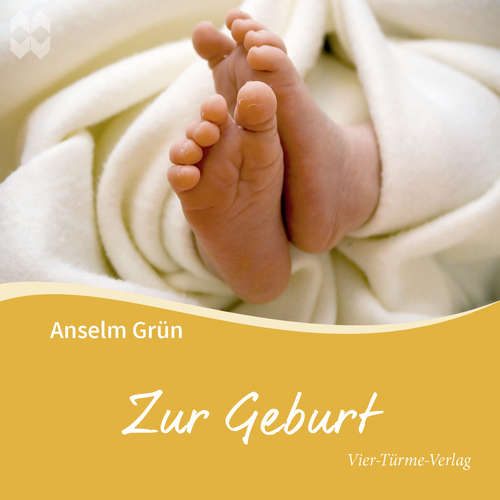 Hoerbuch Zur Geburt - Anselm Grün - Anselm Grün