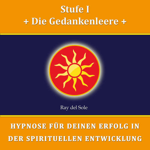 Hoerbuch Stufe I Die Gedankenleere - Falco Wisskirchen - Ray del Sole