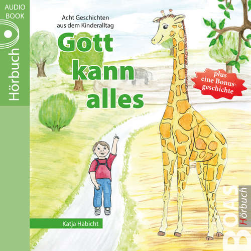 Hoerbuch Gott kann alles - Katja Habicht - Tabitha Hammer