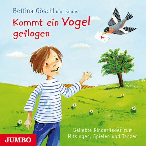 Hoerbuch Kommt ein Vogel geflogen. - Beliebte Kinderlieder zum Mitsingen, Spielen und Tanzen - Bettina Göschl - Bettina Göschl