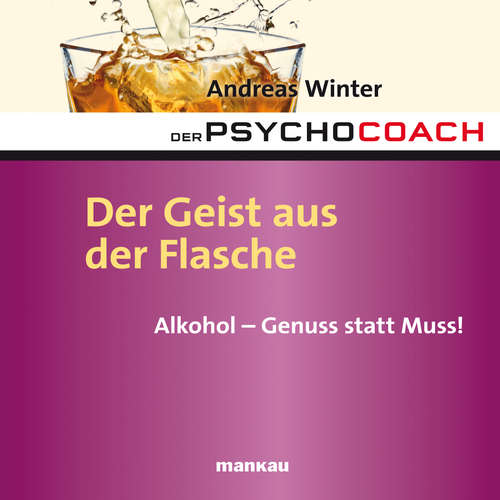 Hoerbuch Starthilfe-Hörbuch-Download zum Buch "Der Psychocoach 5: Der Geist aus der Flasche" - Andreas Winter - Andreas Winter