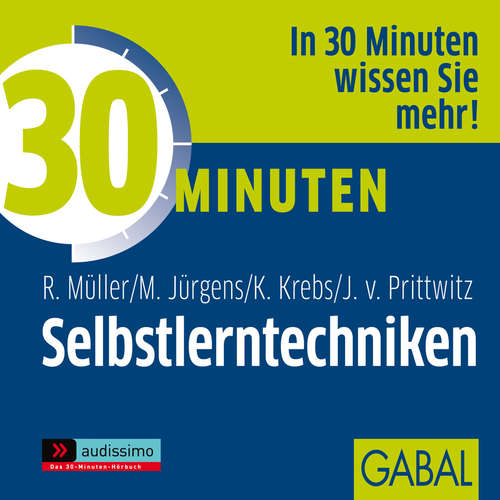 Hoerbuch 30 Minuten Selbstlerntechniken - Rudolf Müller - Gabi Franke
