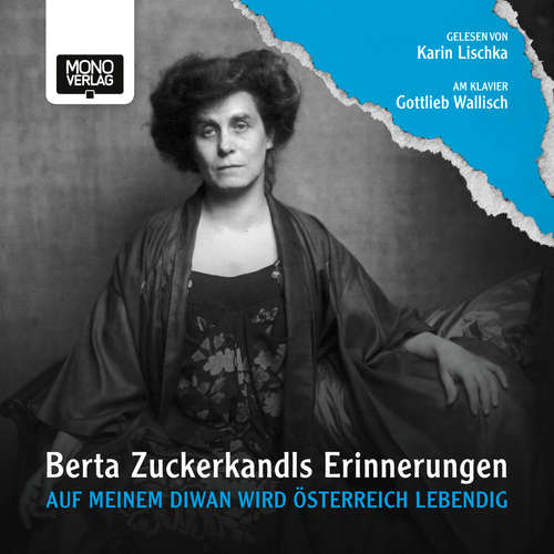Hoerbuch Auf meinem Diwan wird Österreich lebendig - Berta Zuckerkandl - Karin Lischka