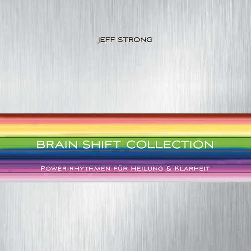 Hoerbuch Brain Shift Collection - Jeff Strong - Jeff Strong