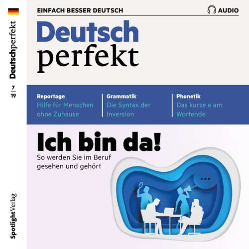 Hoerbuch Deutsch lernen Audio - Ich bin da! So werden Sie im Beruf gesehen und gehört - Spotlight Verlag - Various Artists